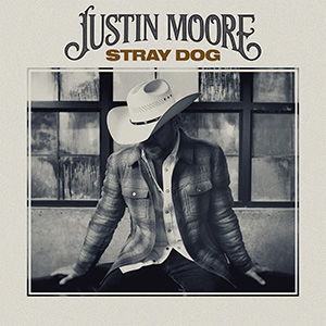 Justin Moore – Stray Dog