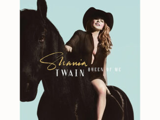 Shania Twain – Queen Of Me